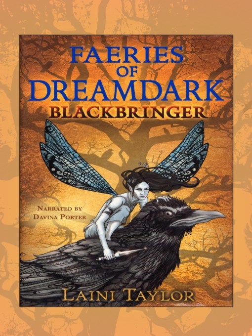 Title details for Blackbringer Faeries of Dreamdark by Laini Taylor - Available